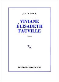 1ère de couverture Viviane Elisabeth Fauville - Editions de Minuit.